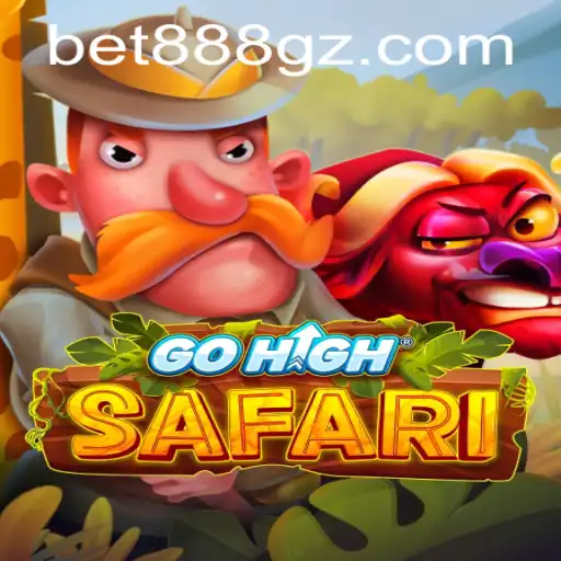 Descubra o Fascinante Mundo de GoHighSafari com BET888G.COM